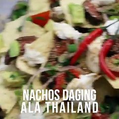Nachos Daging ala Thailand
