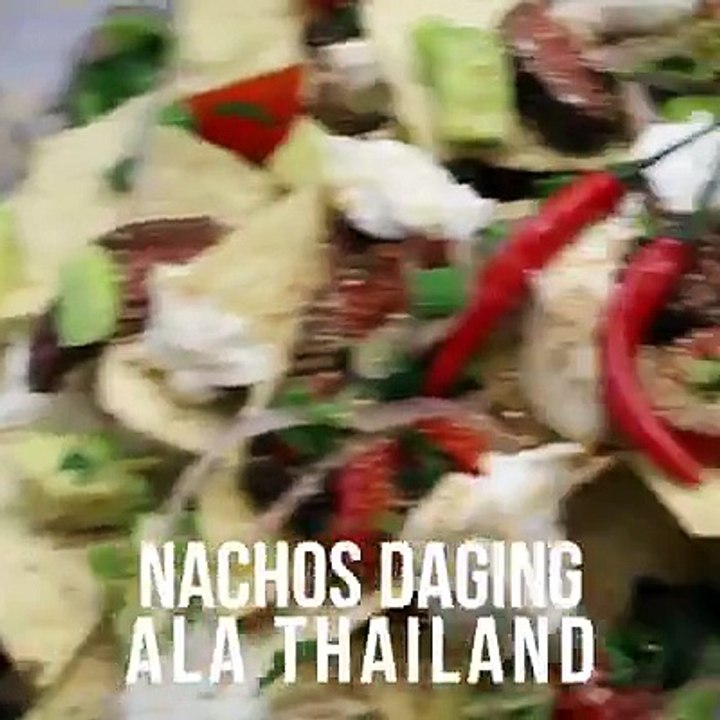 Nachos Daging ala Thailand