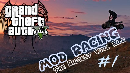 The Biggest Wall Ride - GTA Online - Mod Racing - TGP Gaming