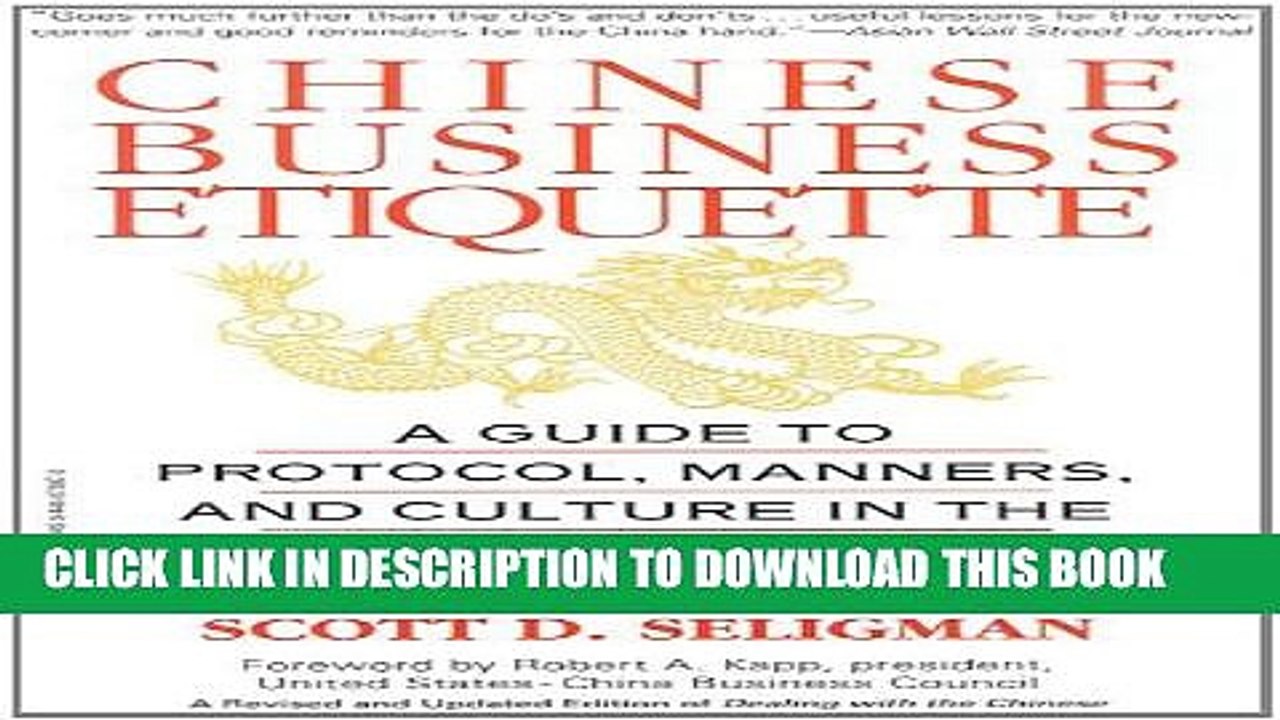 [PDF] Chinese Business Etiquette: A Guide to Protocol,  Manners,  and Culture in thePeople s