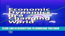 [Read PDF] Economic Dynamics in a Changing World Ebook Online