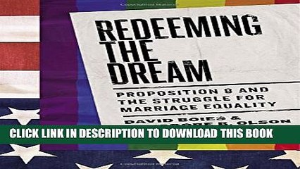 [PDF] Redeeming the Dream: Proposition 8 and the Struggle for Marriage Equality Full Colection