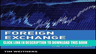 [PDF] Foreign Exchange: A Practical Guide to the FX Markets Popular Online