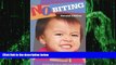 Big Deals  No Biting: Policy and Practice for Toddler Programs, Second Edition  Best Seller Books