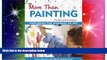 Big Deals  More Than Painting: Exploring the Wonders of Art in Preschool and Kindergarten  Best