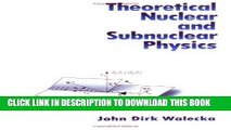 [PDF] Theoretical Nuclear and Subnuclear Physics (Oxford Studies in Nuclear Physics) Full Colection