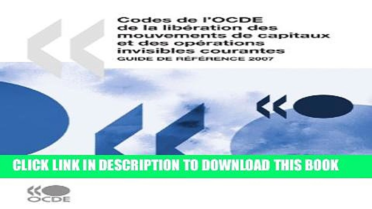 [Read PDF] Codes de l OCDE de la libÃ©ration des mouvements de capitaux et des opÃ©rations