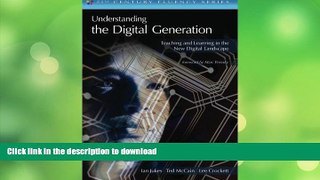 FAVORITE BOOK  Understanding the Digital Generation: Teaching and Learning in the New Digital