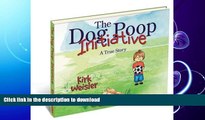 EBOOK ONLINE  The Dog Poop Initiative  PDF ONLINE