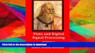 READ  Plato and Digital Signal Processing (Scientist and Science Book 2) FULL ONLINE