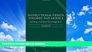 READ  Instructional-Design Theories and Models, Volume III: Building a Common Knowledge Base FULL