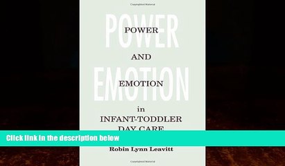 Big Deals  Power and Emotion in Infant-Toddler Day Care (Suny Series, Early Childhood Education: