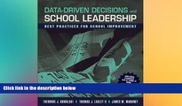 Big Deals  Data-Driven Decisions and School Leadership: Best Practices for School Improvement