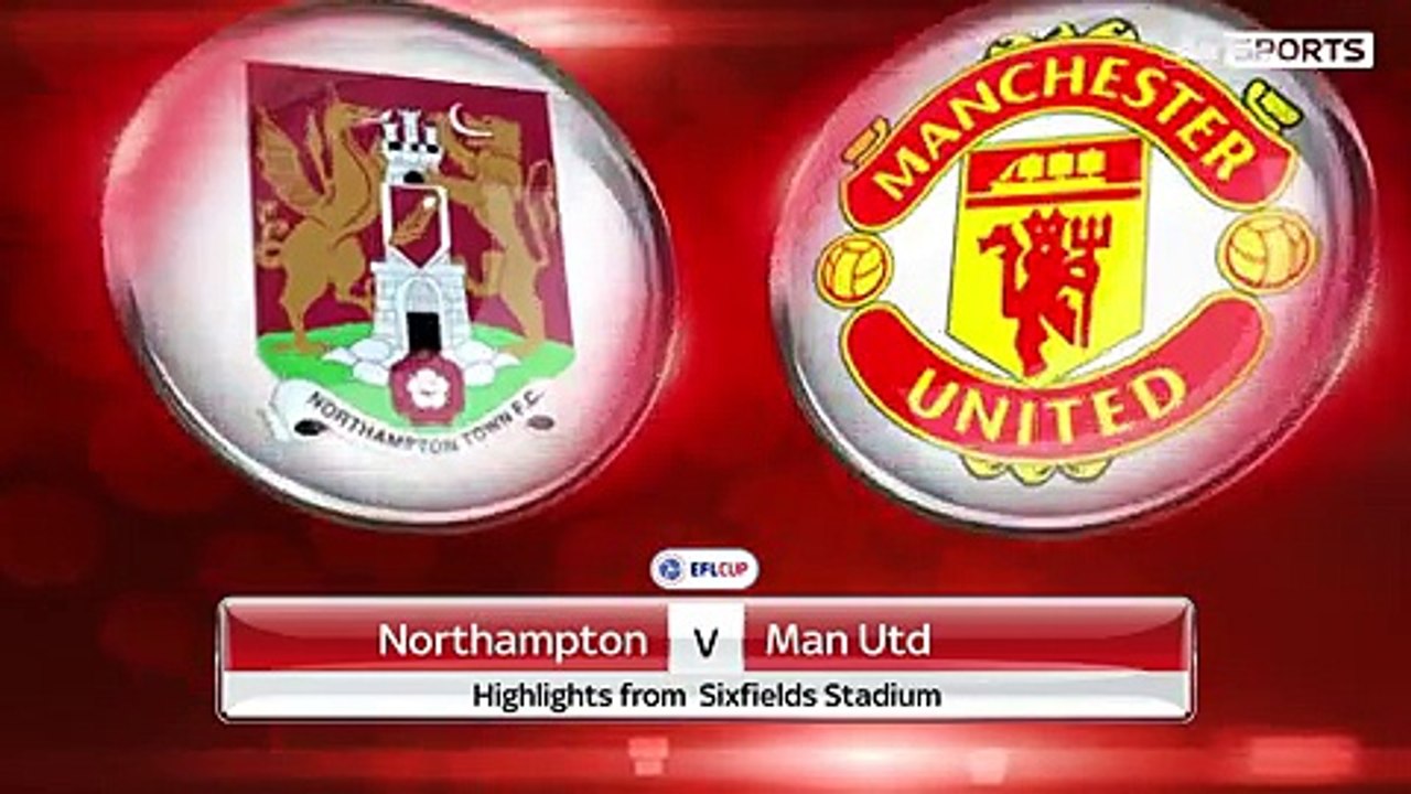 Northampton vs Manchester United (Goals and Highlights) EFL Cup