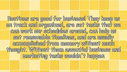 Create Marketing Routines to Grow a Successful Business
