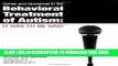 [PDF] Sense and Nonsense in the Behavioral Treatment of Autism: It Has to Be Said Popular Online