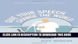 Collection Book Give Your Speech, Change the World: How To Move Your Audience to Action