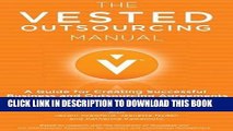 New Book The Vested Outsourcing Manual: A Guide for Creating Successful Business and Outsourcing