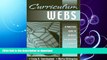 EBOOK ONLINE  Curriculum Webs: A Practical Guide to Weaving the Web into Teaching and Learning