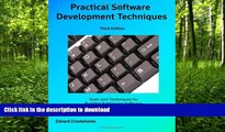 READ BOOK  Practical Software Development Techniques            3rd Edition: Tools and Techniques