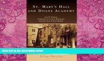 Big Deals  St. Mary s Hall and Doane Academy (Campus History)  Best Seller Books Best Seller
