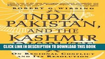 [PDF] India, Pakistan, and the Kashmir Dispute: On Regional Conflict and its Resolution Popular