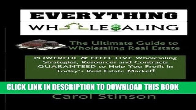 [PDF] Everything Wholesaling: The Ultimate Guide to Wholesaling Real Estate Popular Online