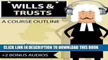 [PDF] Wills and Trusts AudioLearn (Audio Law Outlines) Popular Online