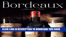 [PDF] Bordeaux, Legendary Wines Full Online[PDF] Bordeaux, Legendary Wines Popular Online[PDF]