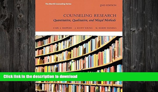 READ Counseling Research: Quantitative, Qualitative, and Mixed Methods with MyEducationLab with