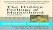 [PDF] The Hidden Feelings of Motherhood Second Edition Full Colection