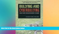 Big Deals  Bullying and Cyberbullying: What Every Educator Needs to Know  Best Seller Books Best