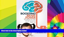 Big Deals  Boosting Brain Power: 52 Ways to Use What Science Tells Us.  Best Seller Books Most
