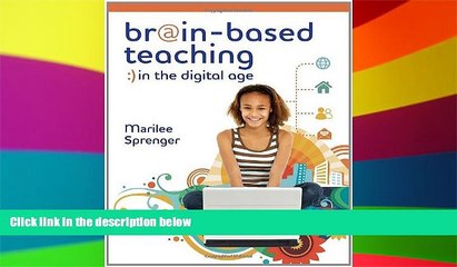 Big Deals  Brain-Based Teaching in the Digital Age  Best Seller Books Most Wanted