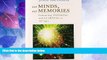 Big Deals  Our Minds, Our Memories: Enhancing Thinking and Learning at All Ages  Free Full Read