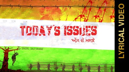 TODAY'S ISSUES || SALLY & BHARAT || LYRICAL VIDEO || New Punjabi Songs 2016 || AMAR AUDIO