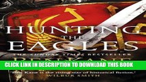 [PDF] Hunting the Eagles (Eagles of Rome) Popular Colection