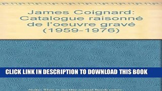 [PDF] James Coignard: Catalogue raisonne de l oeuvre grave (1959-1976) (English and French