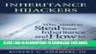 [PDF] INHERITANCE HIJACKERS, Who Wants to Steal Your Inheritance and How to Protect It Popular