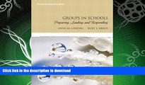 READ  Groups in Schools: Preparing, Leading, and Responding  PDF ONLINE