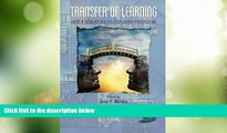 Big Deals  Transfer Of Learning: Research And Perspectives (Current Perspectives on Cognition,