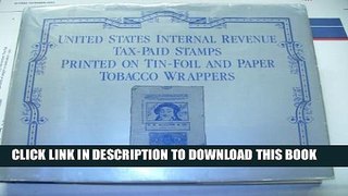 [PDF] United States Internal Revenue Tax Paid Stamps Printed on Tin Foil and Paper Tobacco