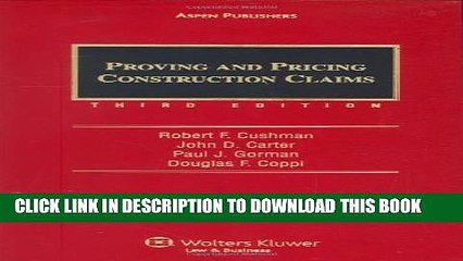 [PDF] Proving and Pricing Construction Claims (Construction Law Library) [Full Ebook]