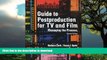 READ  Guide to Postproduction for TV and Film: Managing the Process  BOOK ONLINE