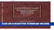 [PDF] Contract Law, Selected Source Materials Annotated (Selected Statutes) Popular Colection