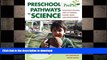 READ BOOK  Preschool Pathways to Science (PrePS): Facilitating Scientific Ways of Thinking,