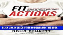 [PDF] Fit Actions: A Guys Take Action Fitness   Diet Tips, Tricks and Hacks To Pack On Muscle,