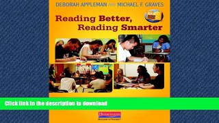FAVORIT BOOK Reading Better, Reading Smarter: Designing Literature Lessons for Adolescents FREE