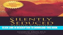 [PDF] Silently Seduced: When Parents Make Their Children Partners Popular Collection