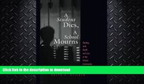 READ  Student Dies, A School Mourns: Dealing With Death and Loss in the School Community  GET PDF